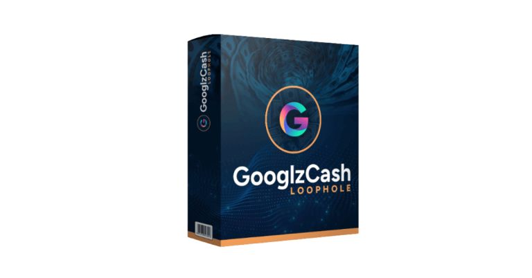 Googlz Cash Loophole Review